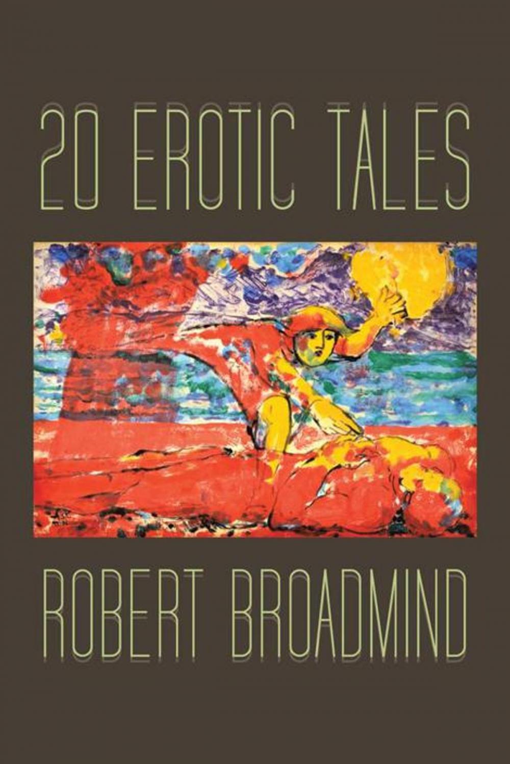 Big bigCover of 20 Erotic Tales