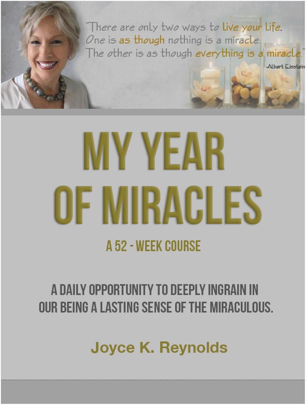 Big bigCover of My Year of Miracles. A 52-Week Course.