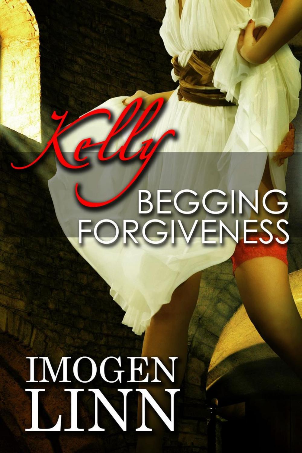 Big bigCover of Kelly, Begging Forgiveness (Spanking Priest Erotica)