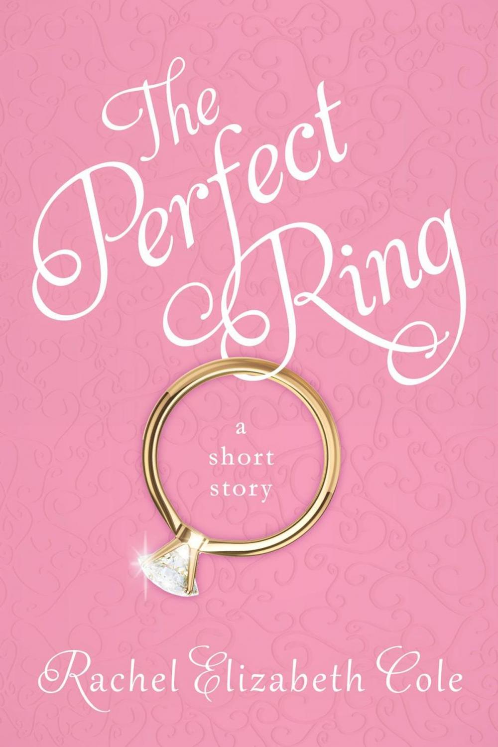 Big bigCover of The Perfect Ring: A Short Story
