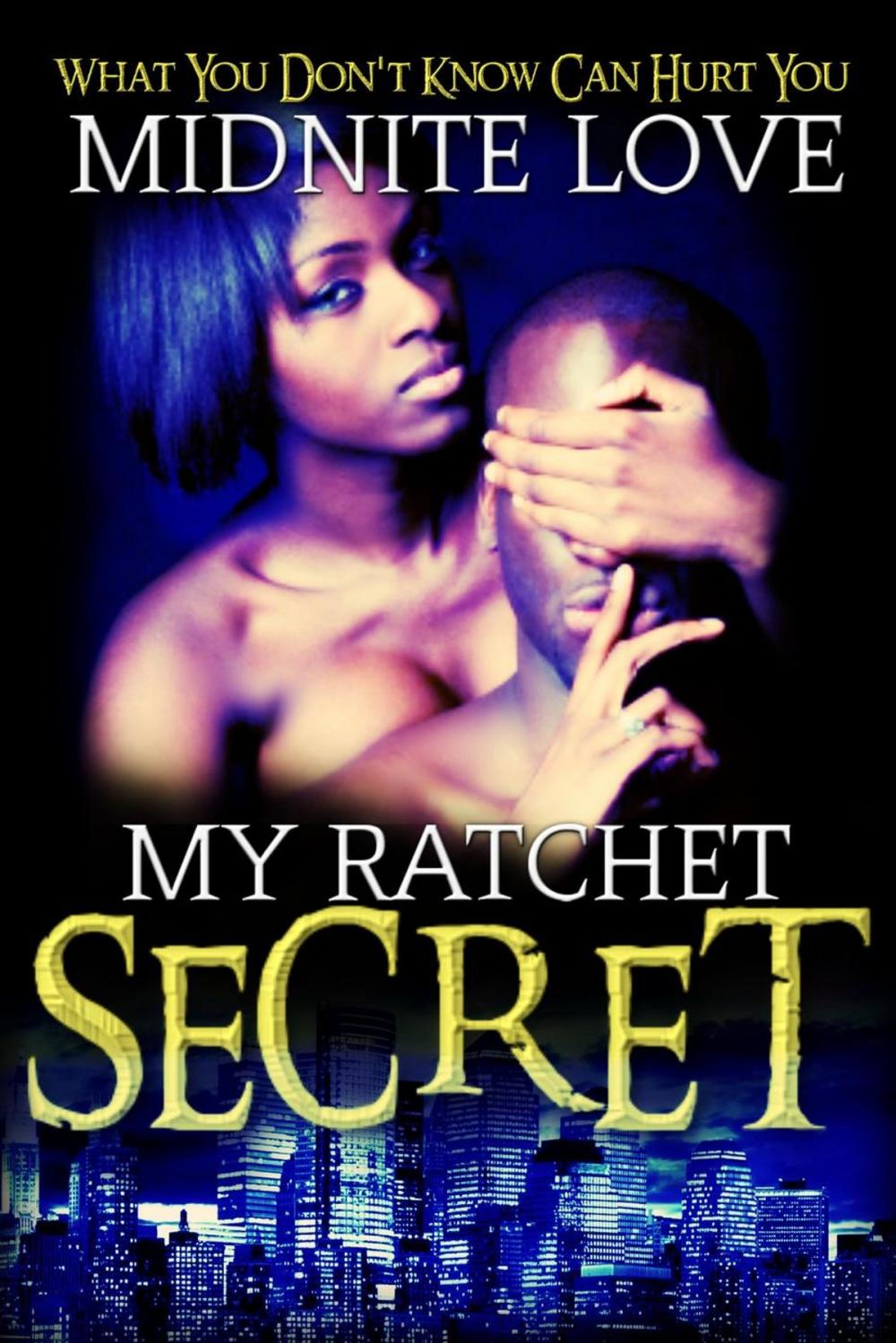 Big bigCover of My Ratchet Secret