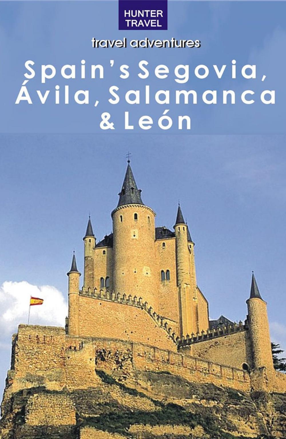 Big bigCover of Spain's Segovia, Salamanca & Castilla y León