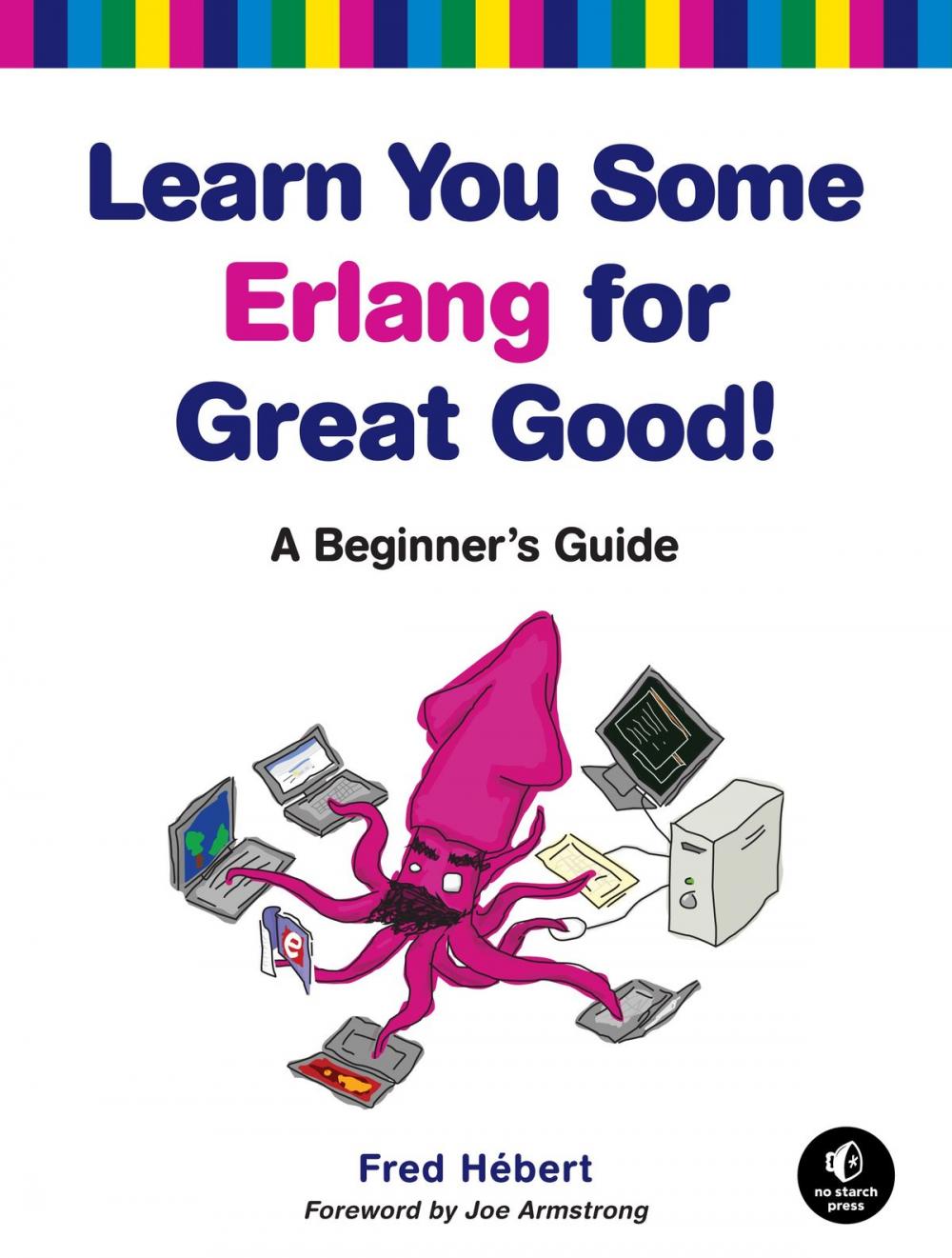 Big bigCover of Learn You Some Erlang for Great Good!