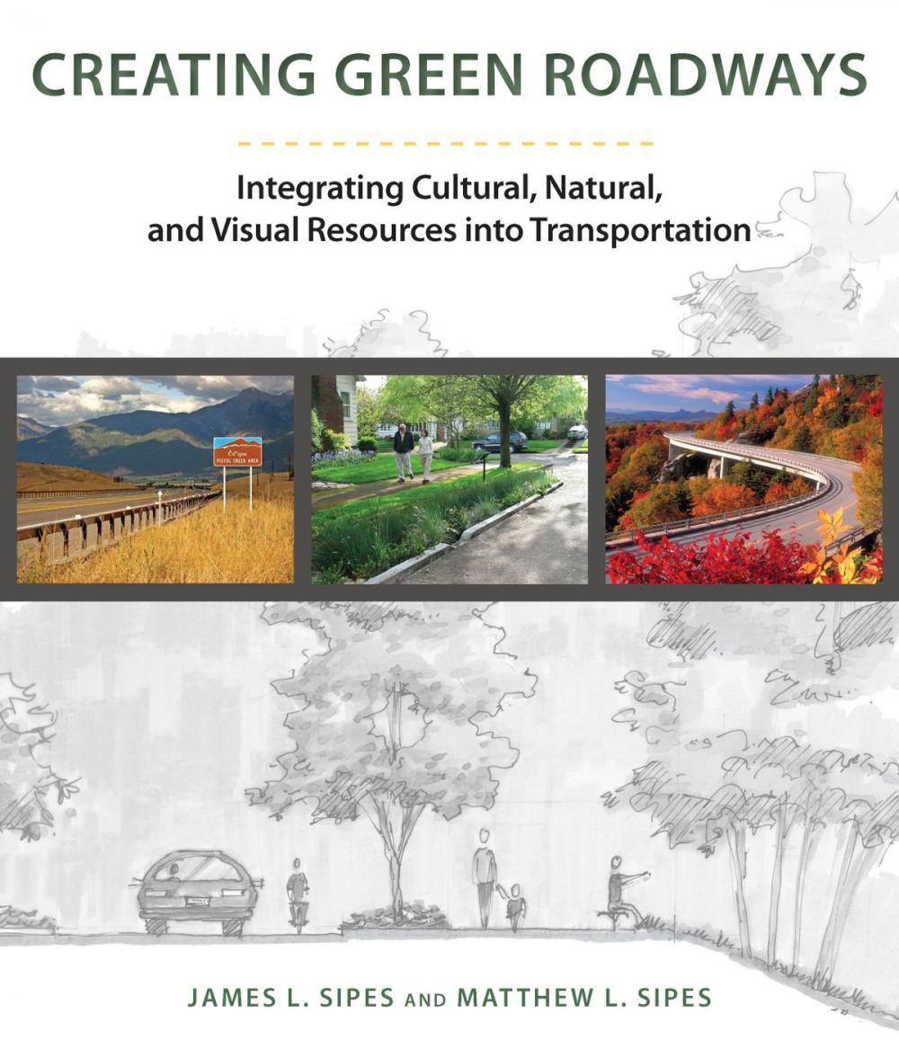 Big bigCover of Creating Green Roadways