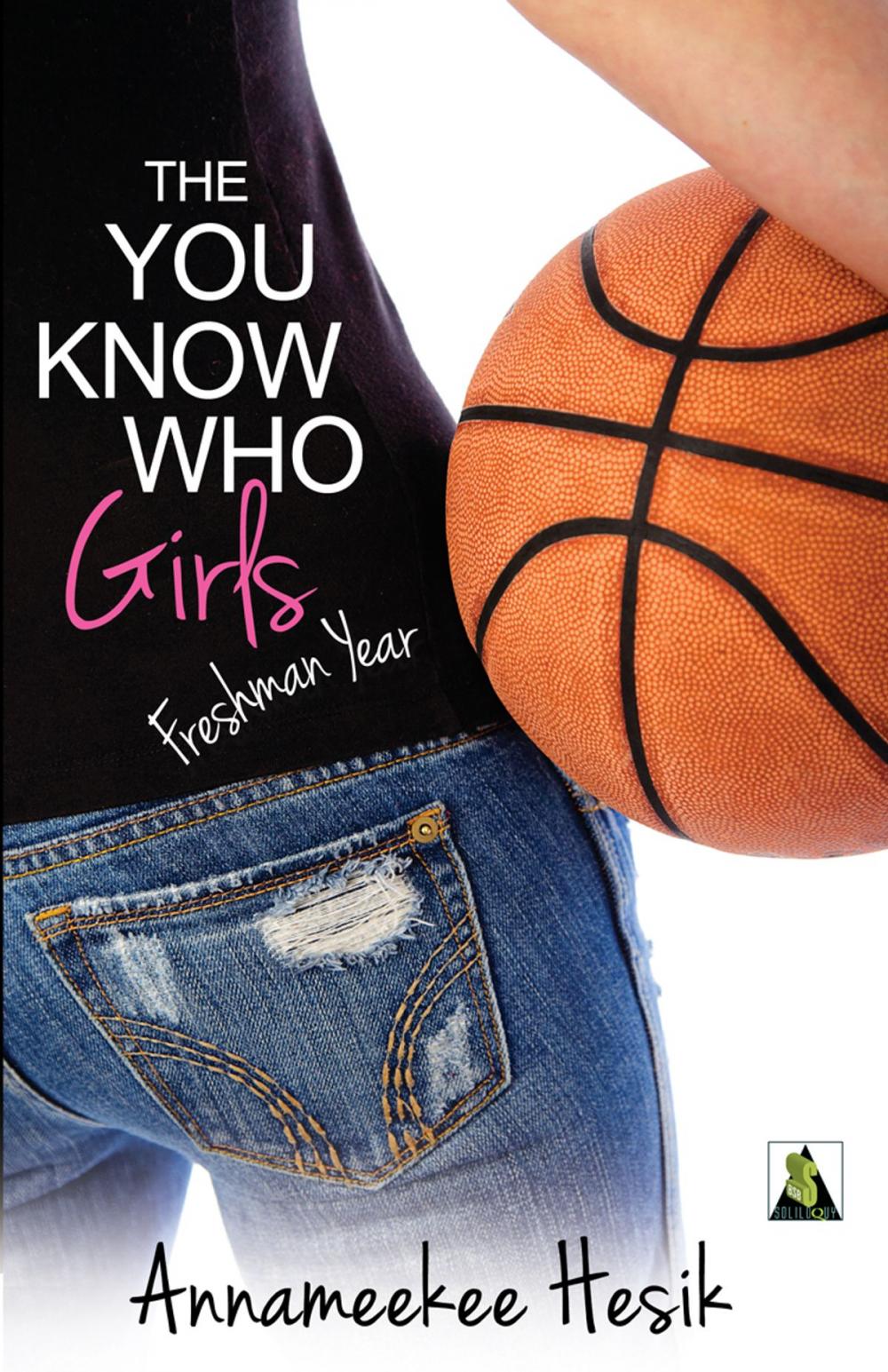 Big bigCover of The You Know Who Girls: Freshman Year