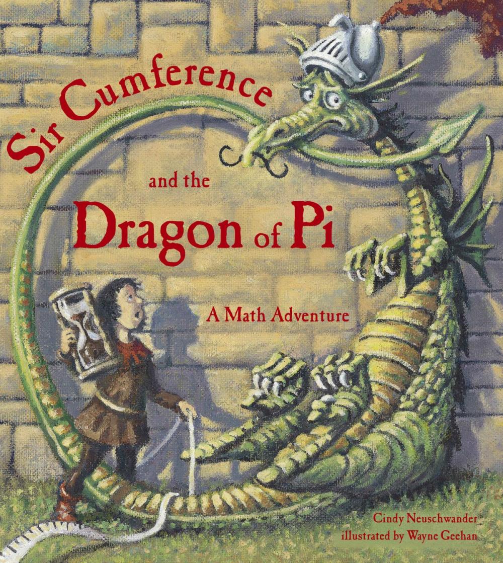 Big bigCover of Sir Cumference and the Dragon of Pi