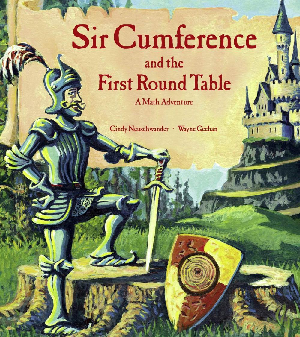 Big bigCover of Sir Cumference and the First Round Table