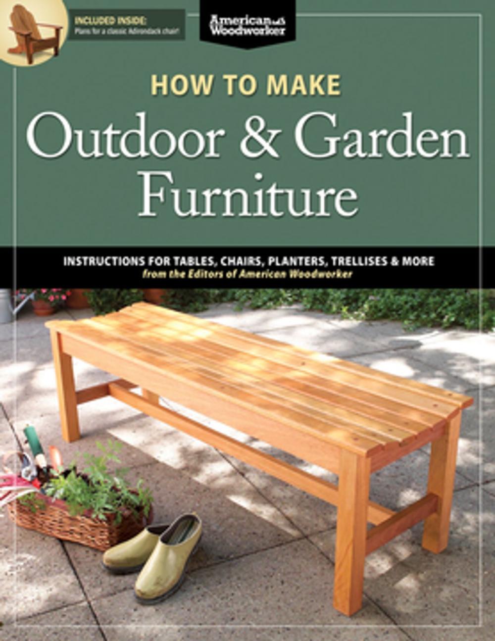 Big bigCover of How to Make Outdoor & Garden Furniture