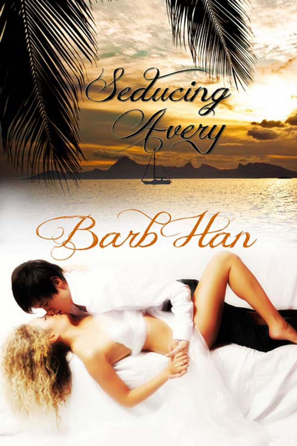 Big bigCover of Seducing Avery