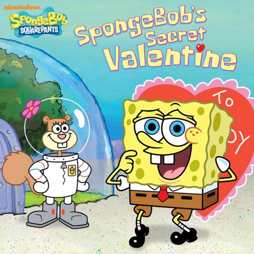 Big bigCover of SpongeBob's Secret Valentine (SpongeBob SquarePants)