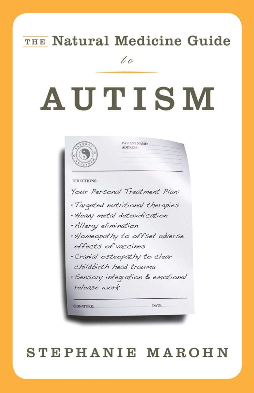 Big bigCover of The Natural Medicine Guide to Autism