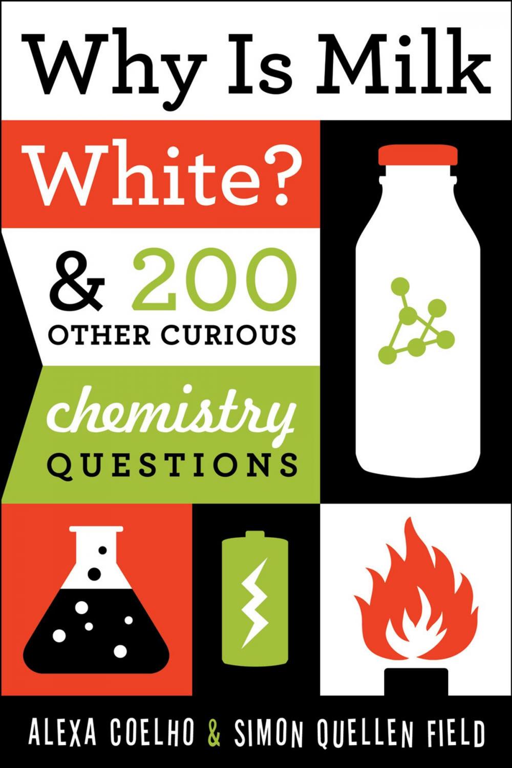 Big bigCover of Why Is Milk White?