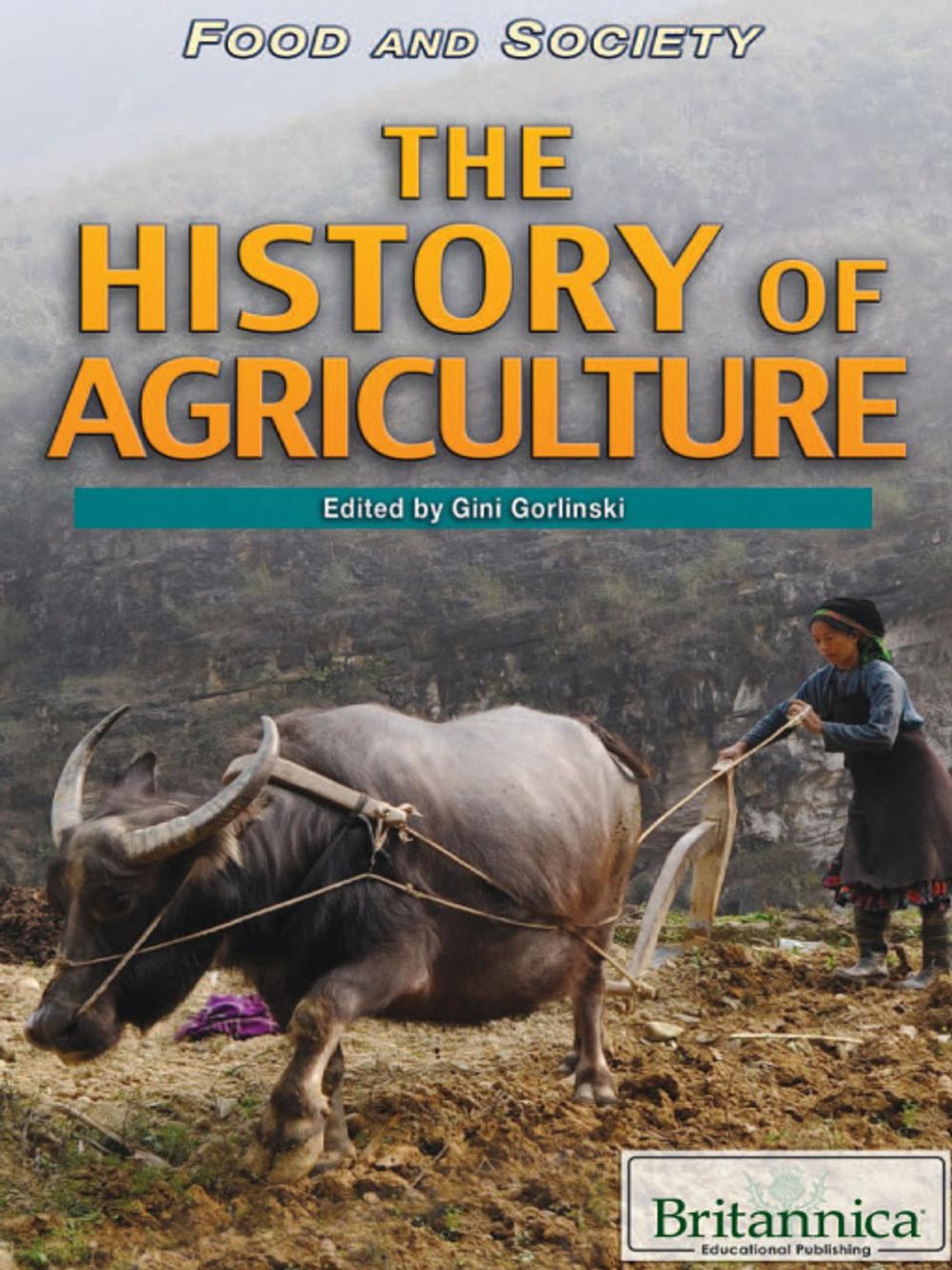 Big bigCover of The History of Agriculture