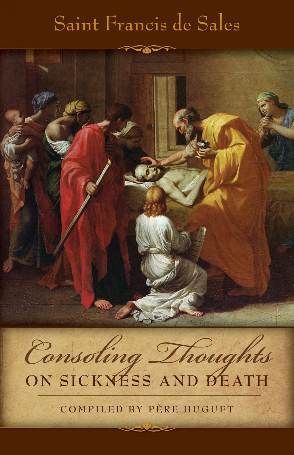 Big bigCover of Consoling Thoughts on Sickness and Death