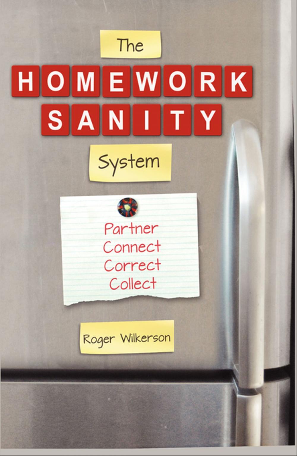 Big bigCover of The Homework Sanity System