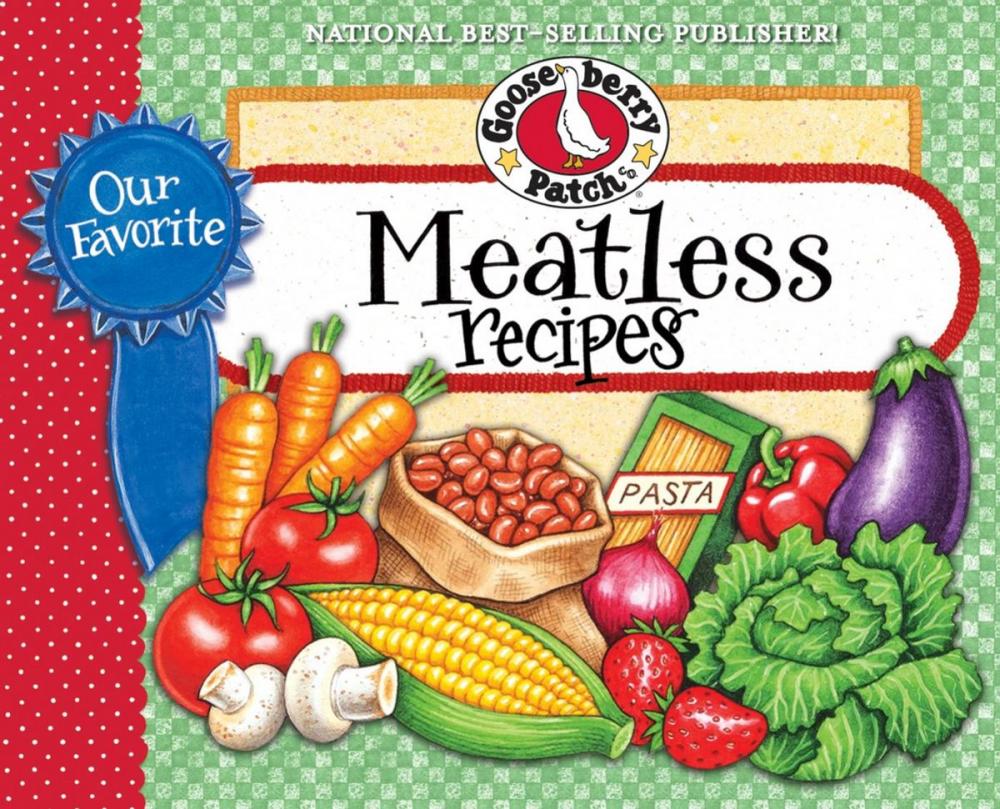 Big bigCover of Our Favorite Meatless Recipes