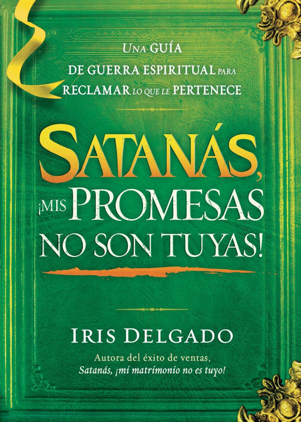 Big bigCover of Satanás, ¡mis promesas no son tuyas!