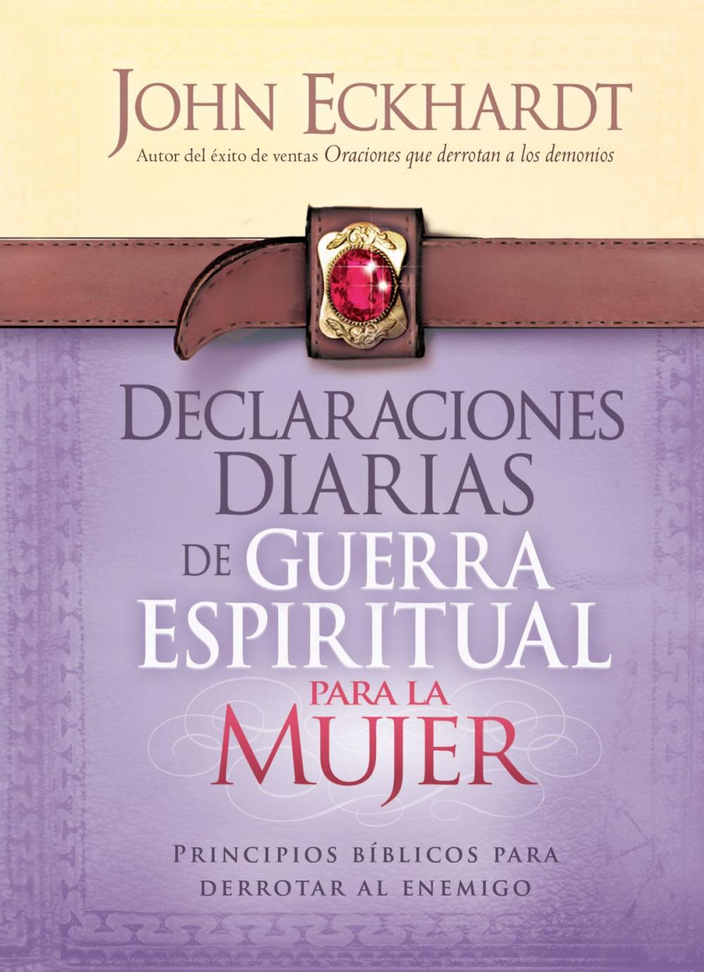 Big bigCover of Declaraciones Diarias de Guerra Espiritual Para la Mujer