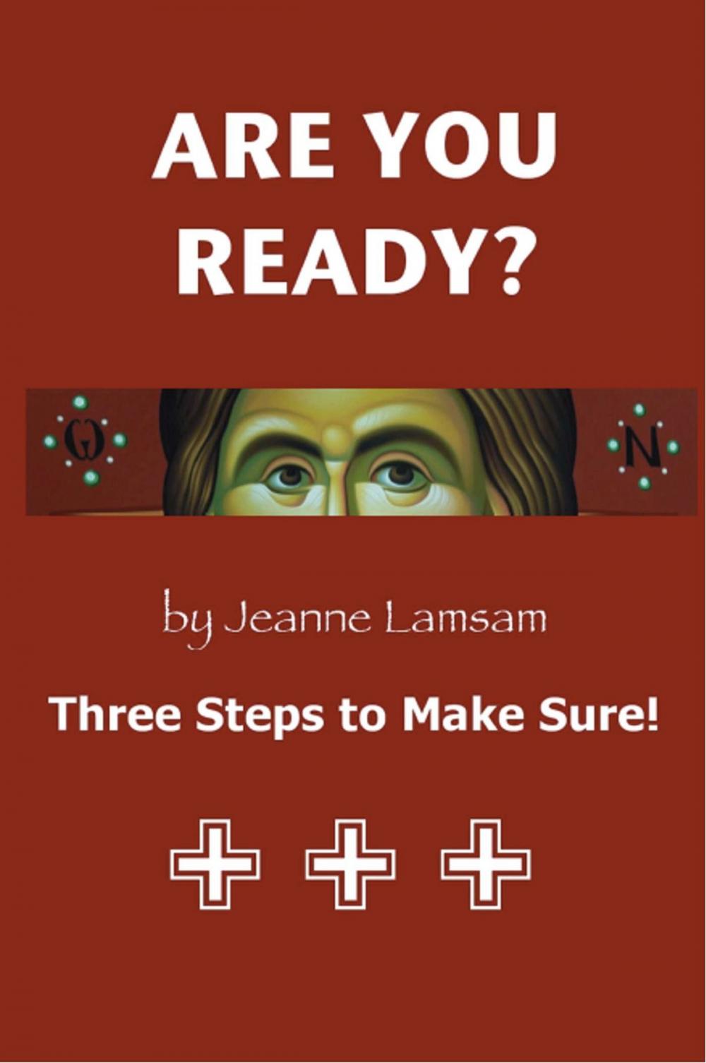 Big bigCover of ARE YOU READY? Three Steps to Be Sure!