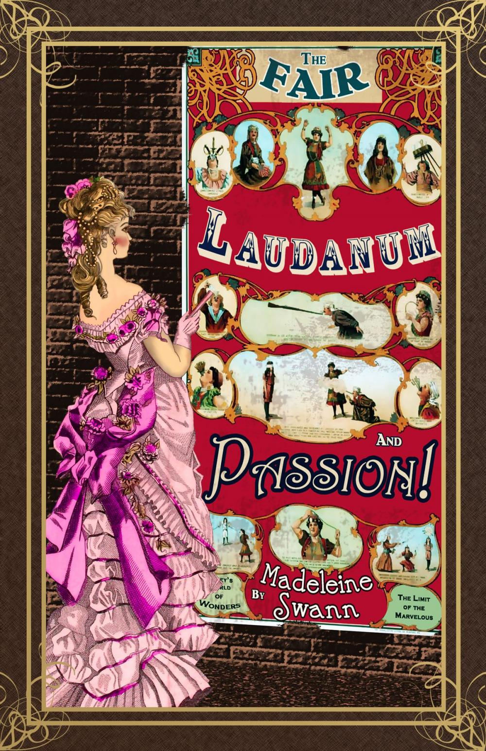 Big bigCover of The Fair, Laudanum and Passion