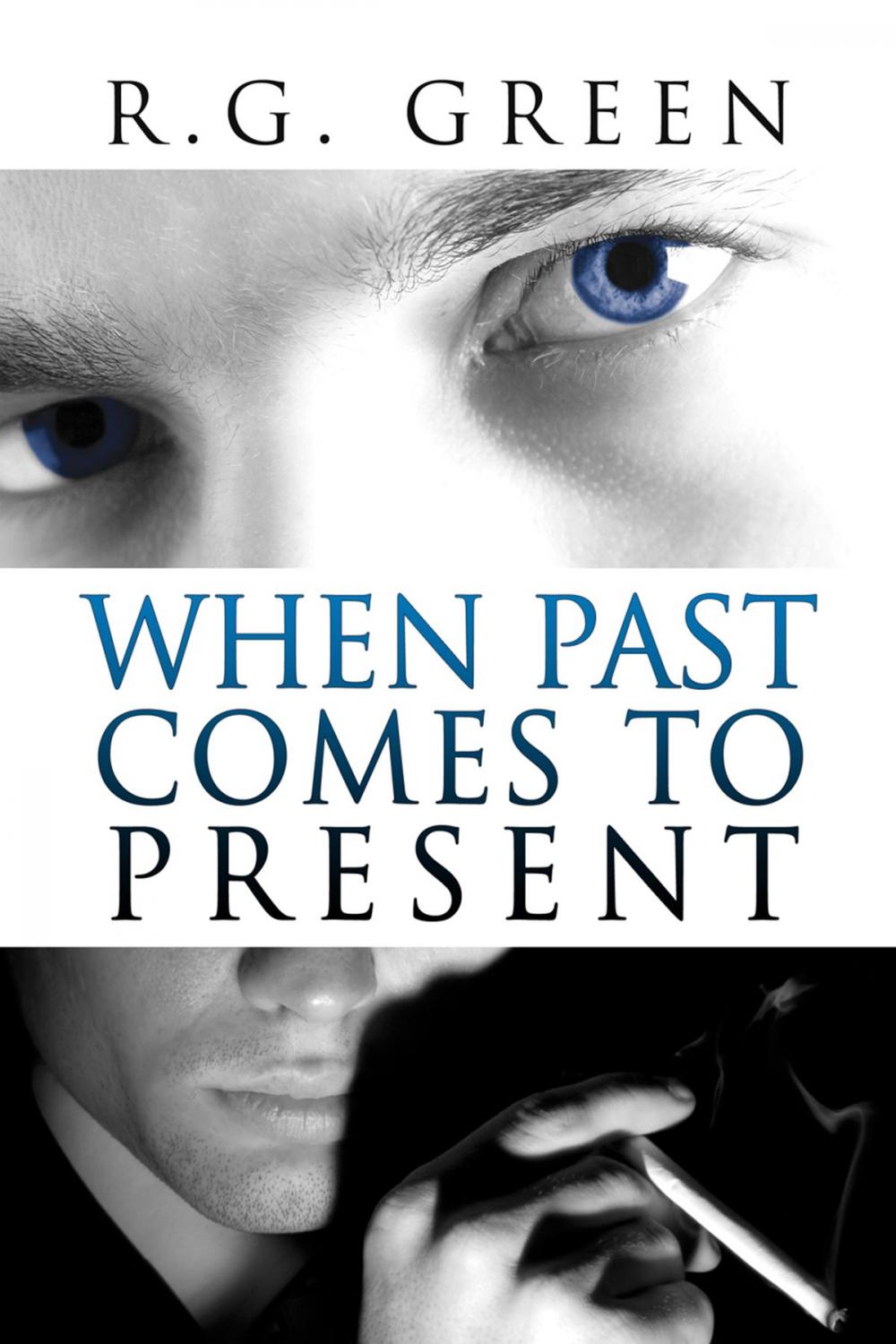 Big bigCover of When Past Comes to Present