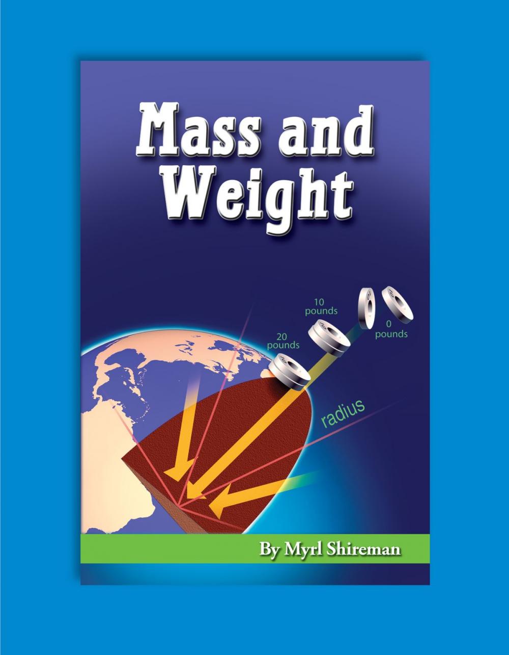 Big bigCover of Mass and Weight