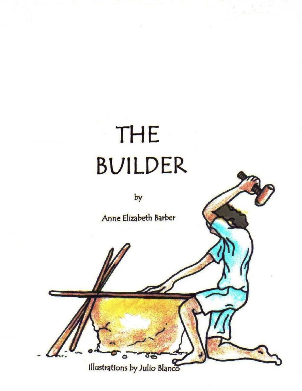 Big bigCover of The Builder