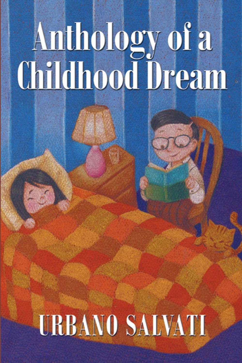 Big bigCover of Anthology of a Childhood Dream