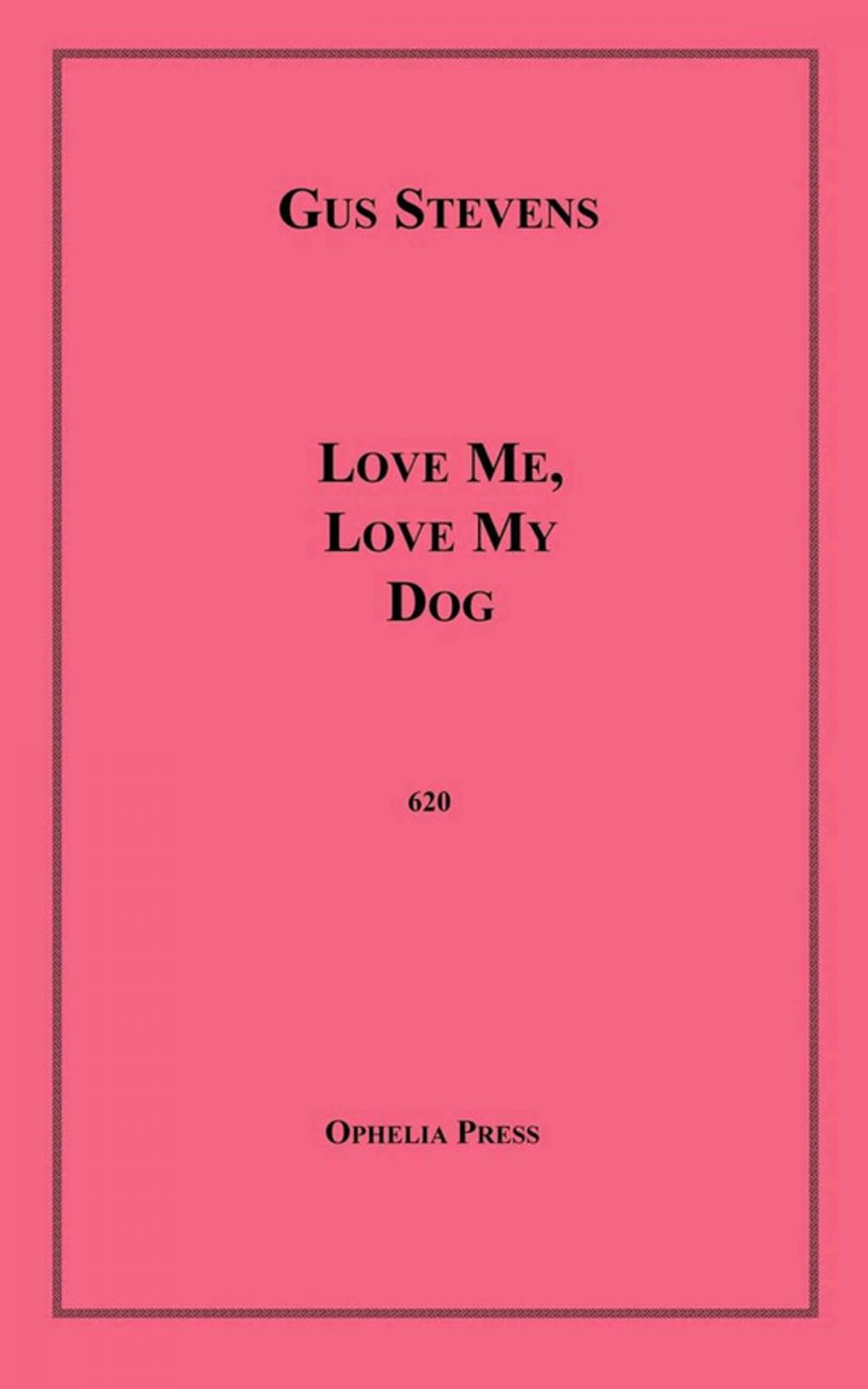 Big bigCover of Love Me, Love My Dog