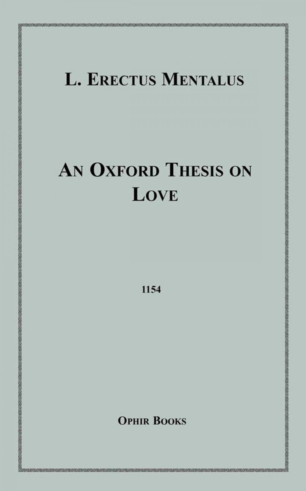 Big bigCover of An Oxford Thesis on Love