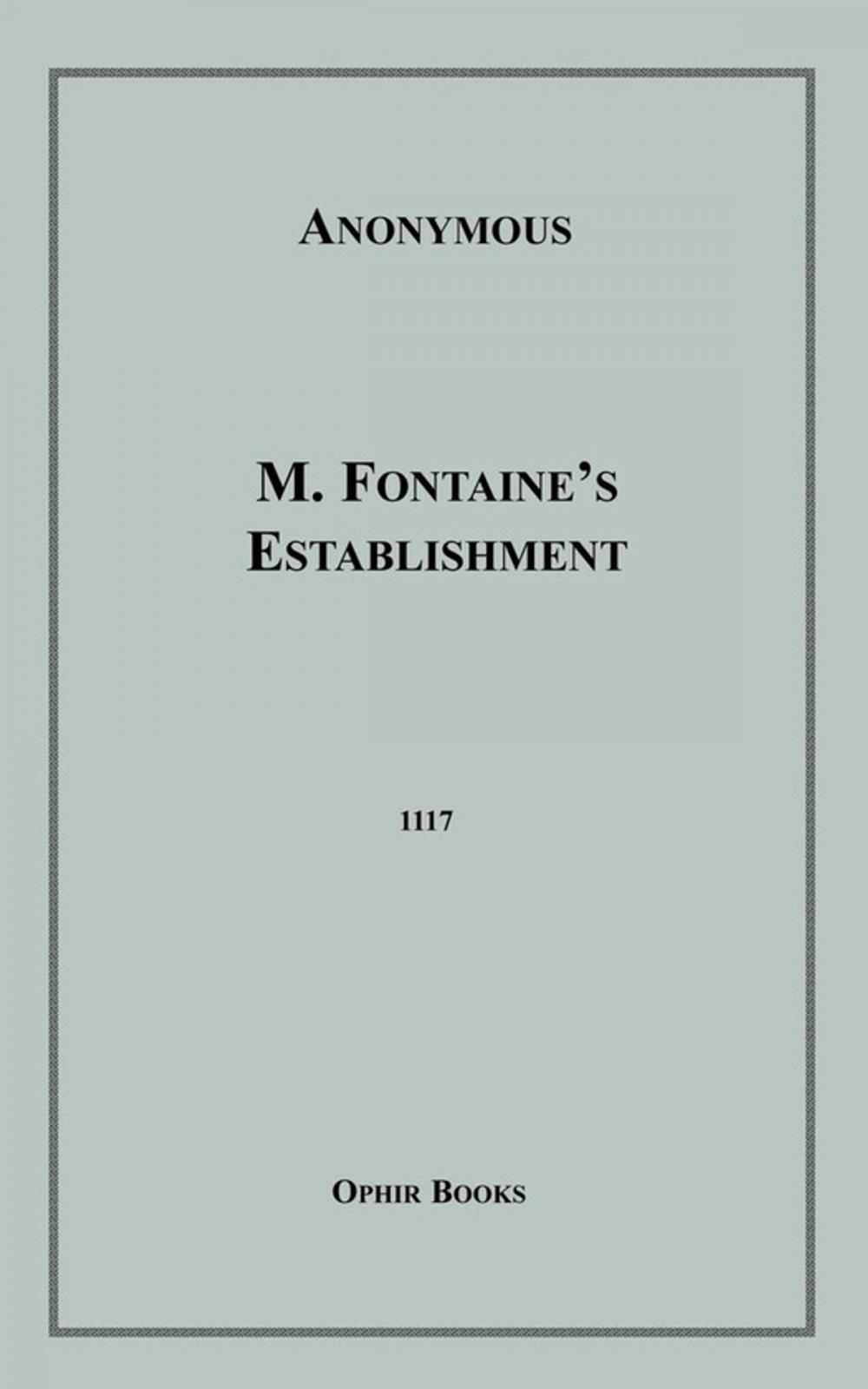 Big bigCover of M. Fontaine's Establishment