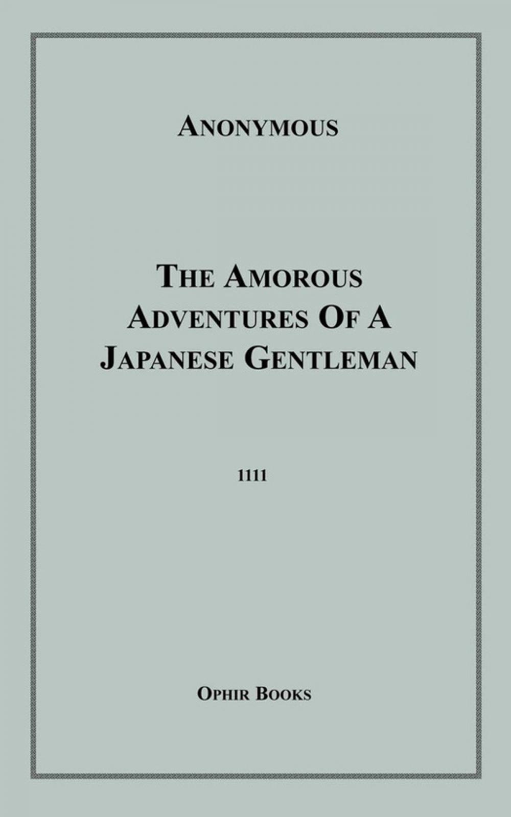 Big bigCover of The Amorous Adventures Of A Japanese Gentleman