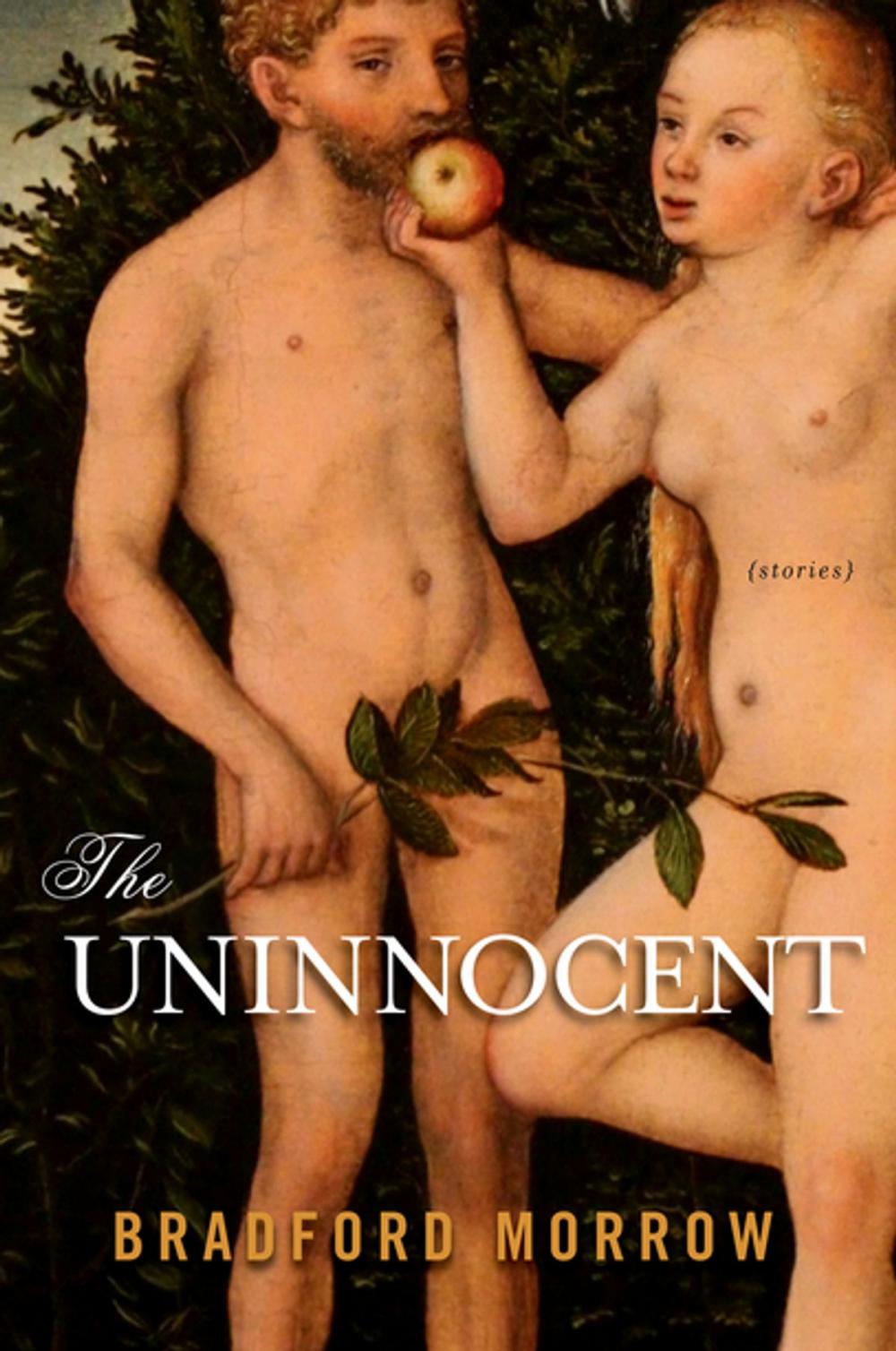 Big bigCover of The Uninnocent: Stories