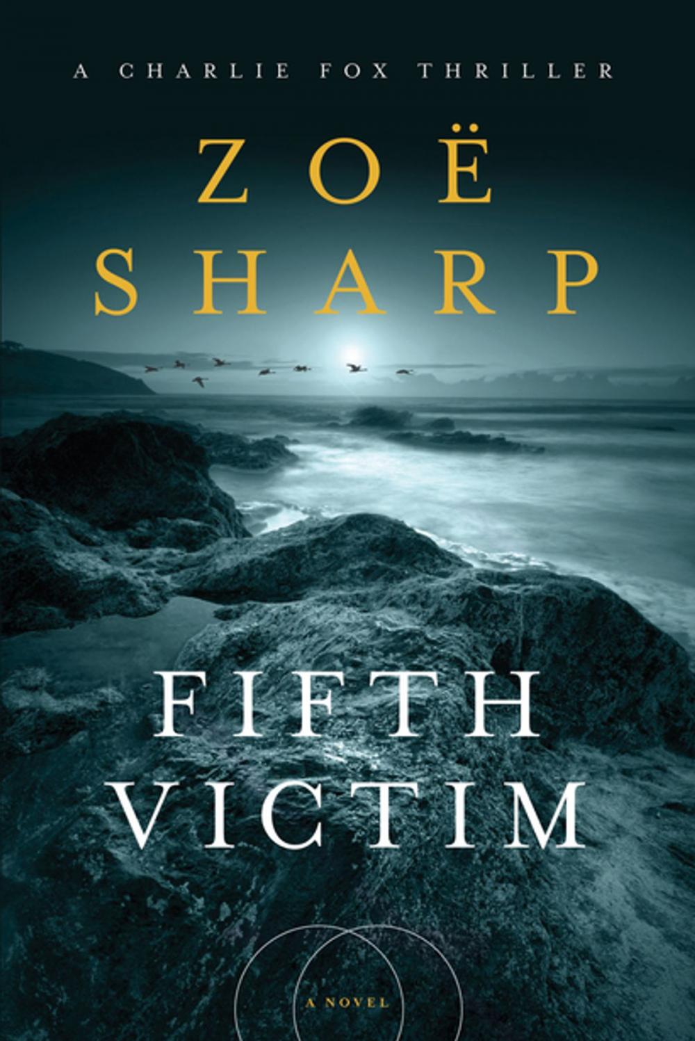 Big bigCover of Fifth Victim: A Charlie Fox Thriller