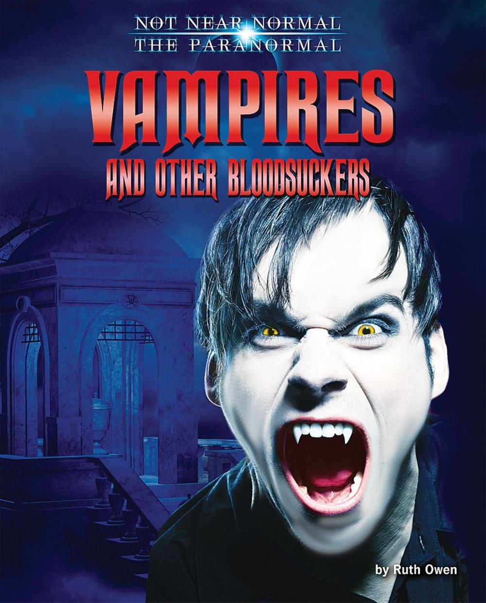 Big bigCover of Vampires and Other Bloodsuckers