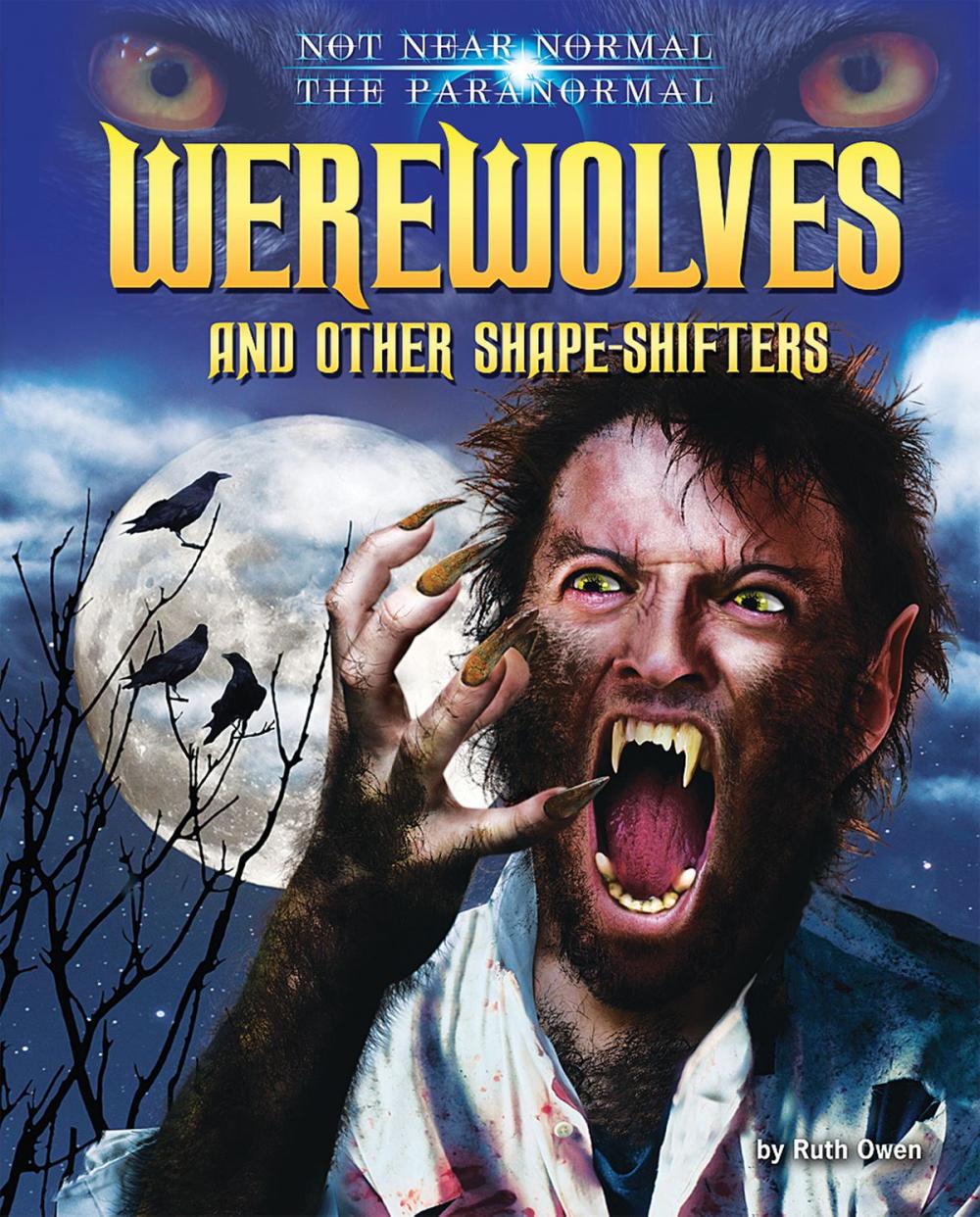 Big bigCover of Werewolves and Other Shape-Shifters