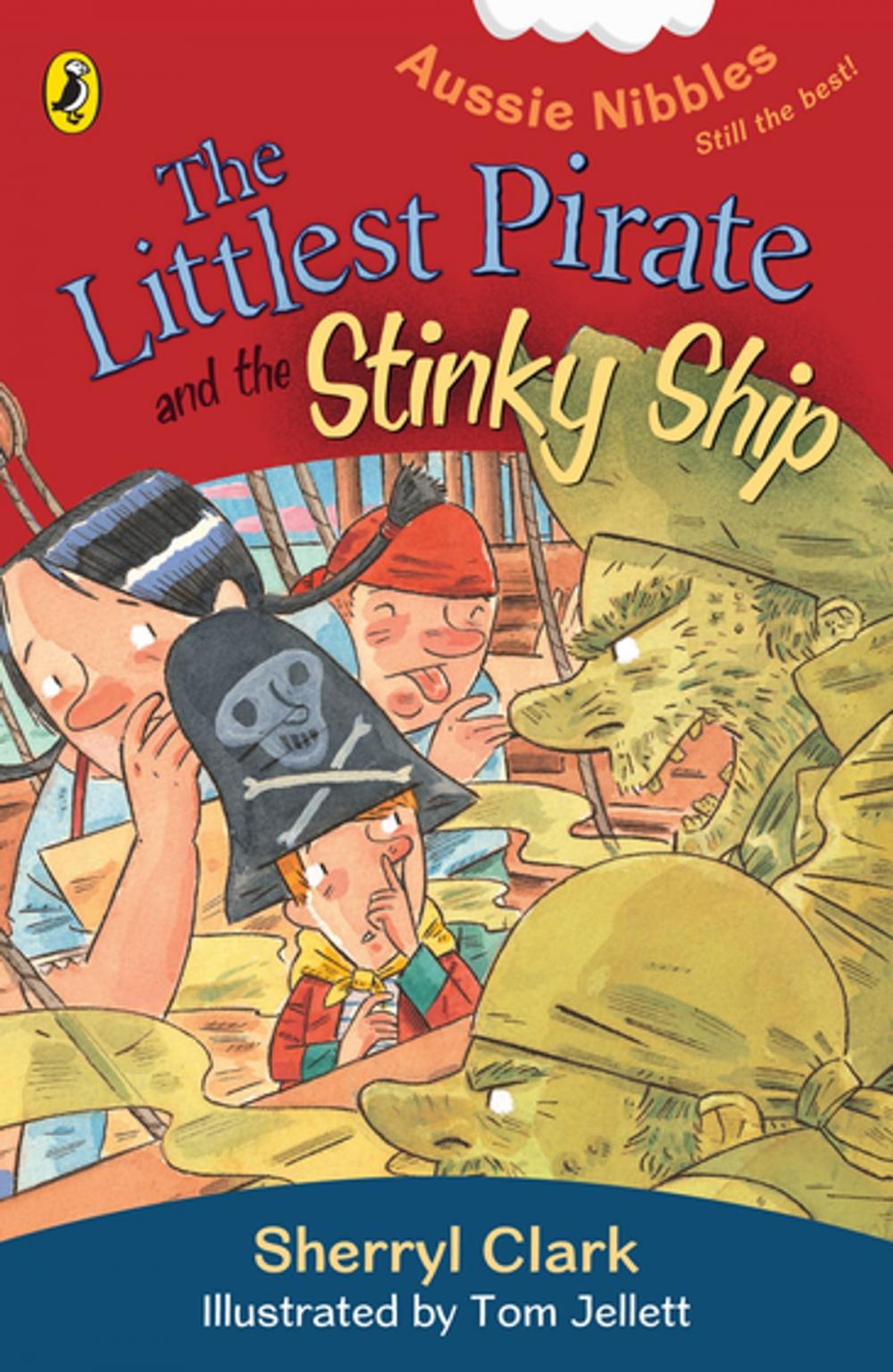 Big bigCover of The Littlest Pirate and the Stinky Ship: Aussie Nibbles