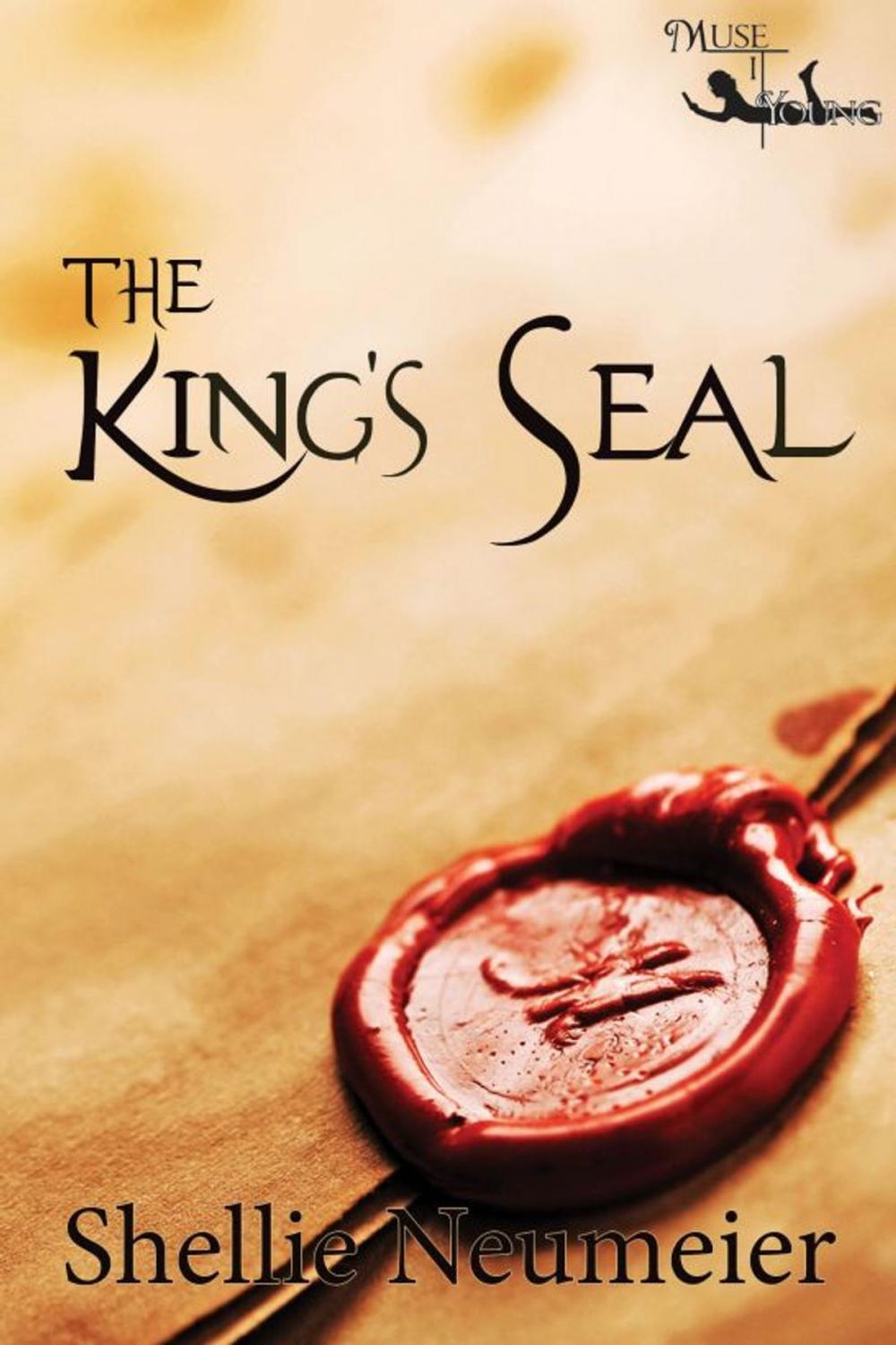 Big bigCover of The King's Seal: The Adventures of Cory and Ali Book 2