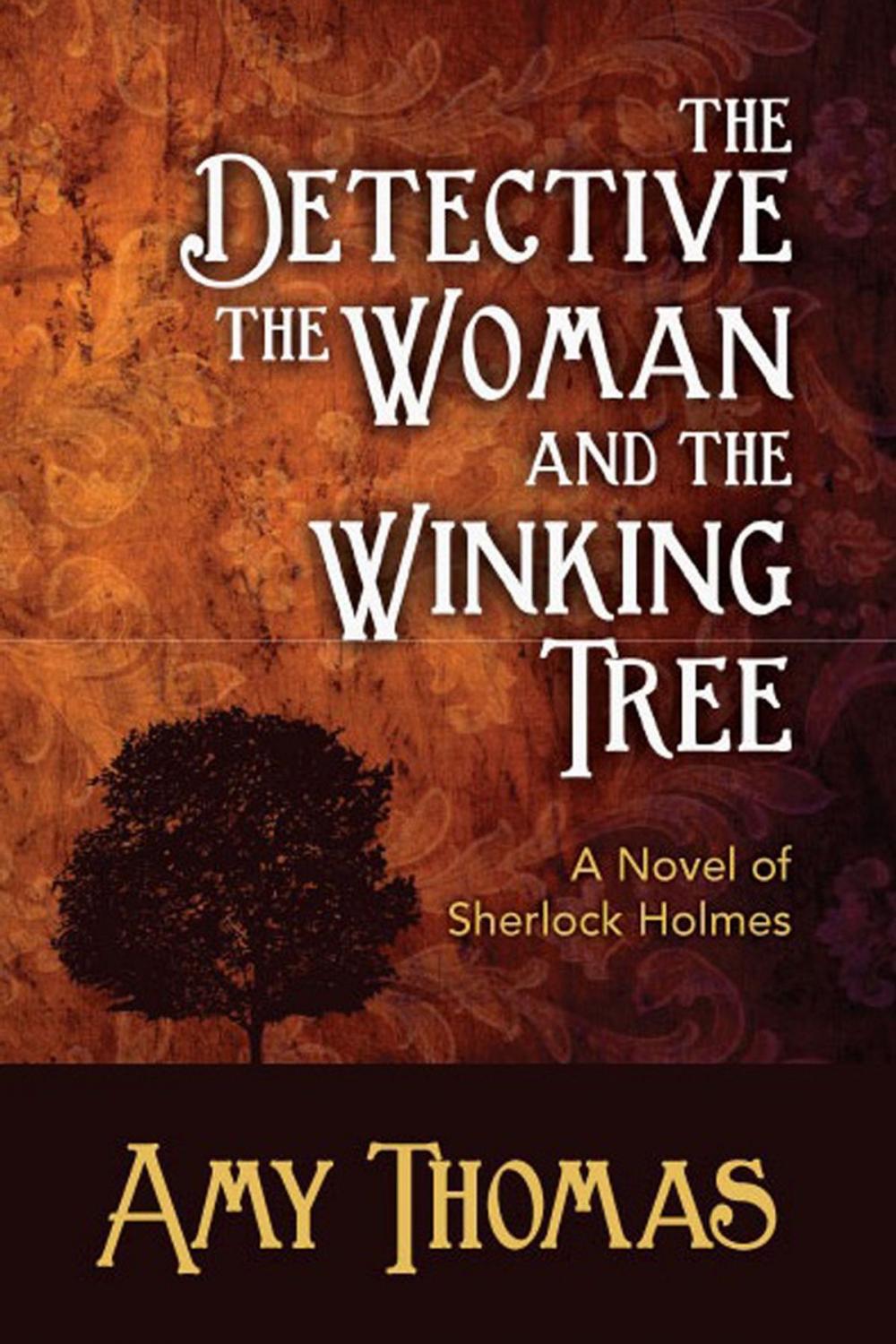 Big bigCover of The Detective, The Woman and the Winking Tree