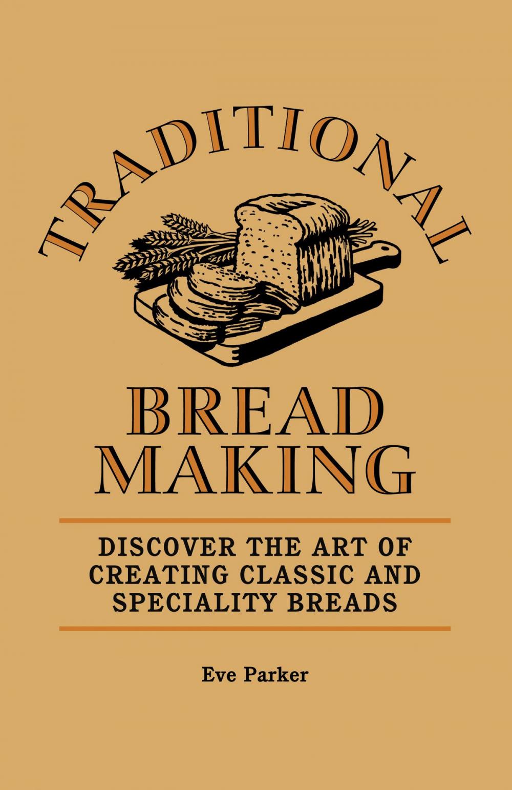 Big bigCover of Traditional Breadmaking