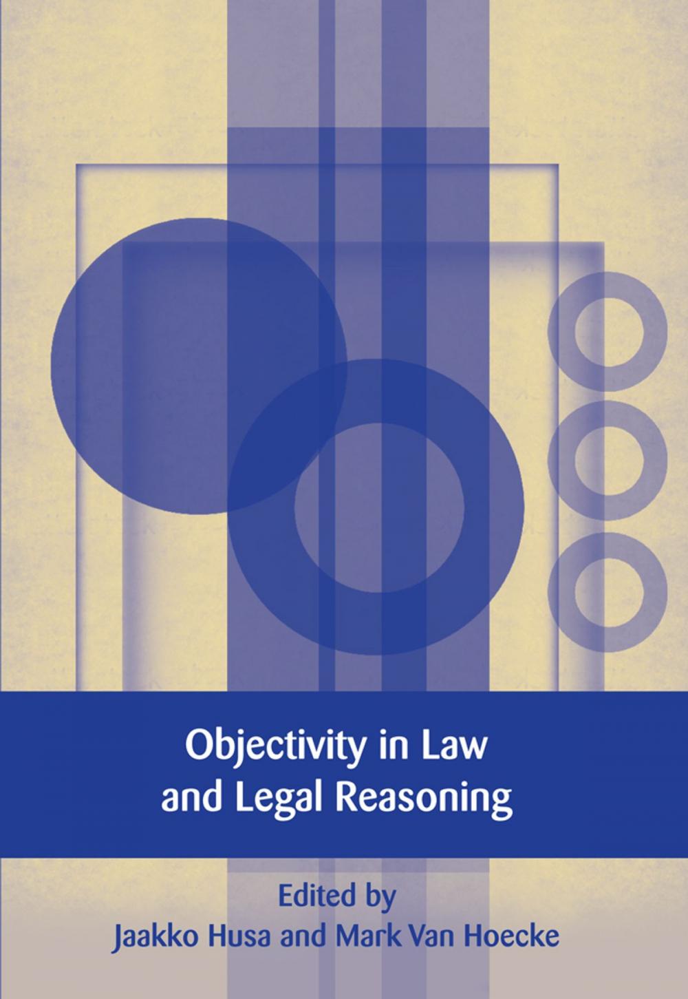 Big bigCover of Objectivity in Law and Legal Reasoning