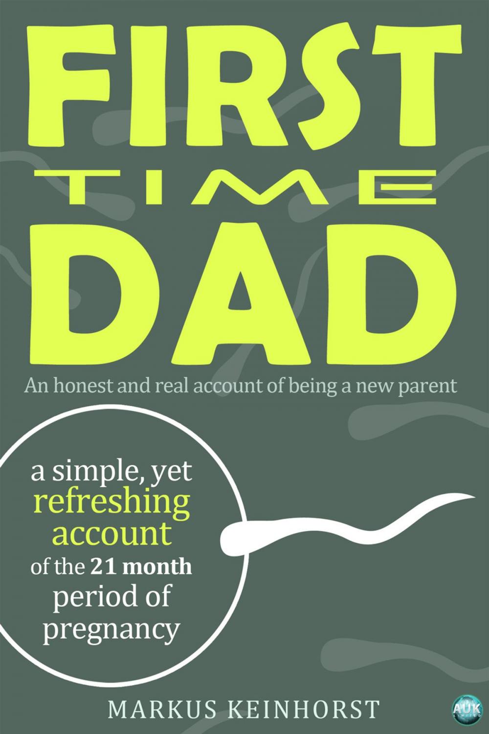 Big bigCover of First Time Dad