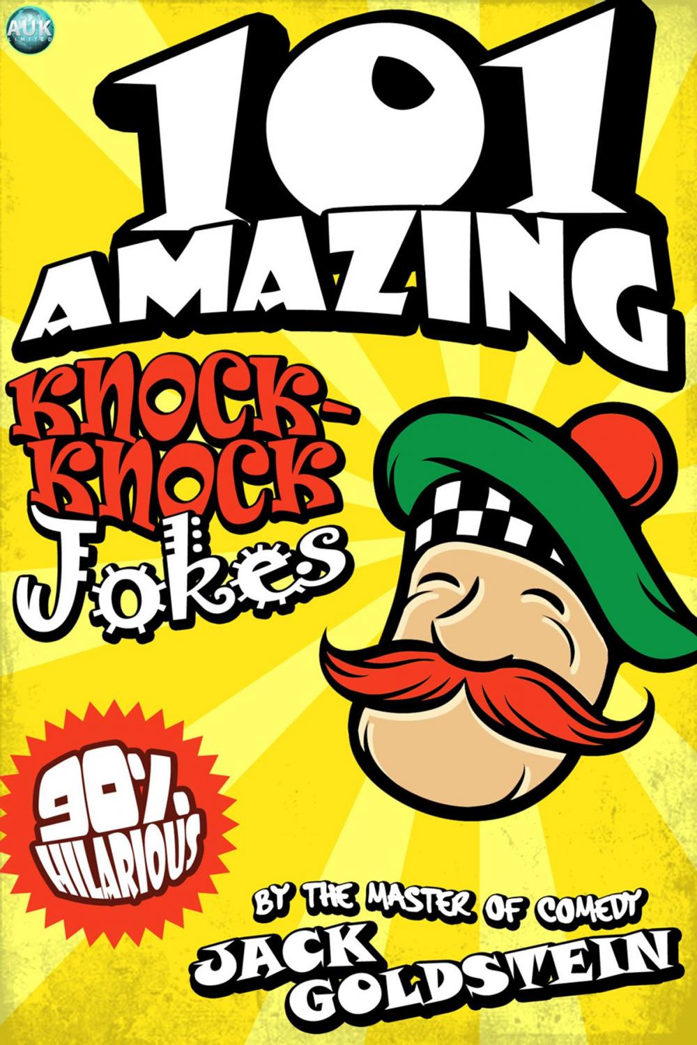 Big bigCover of 101 Amazing Knock Knock Jokes