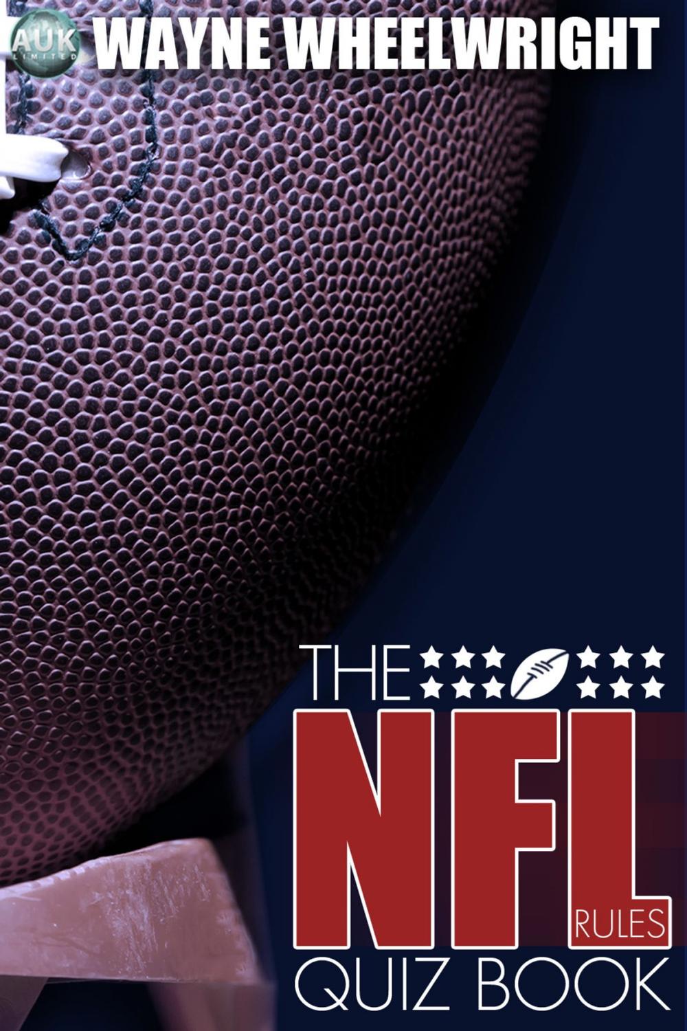 Big bigCover of The NFL Rules Quiz Book