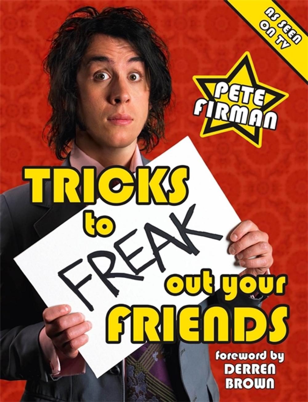 Big bigCover of Tricks To Freak Out Your Friends