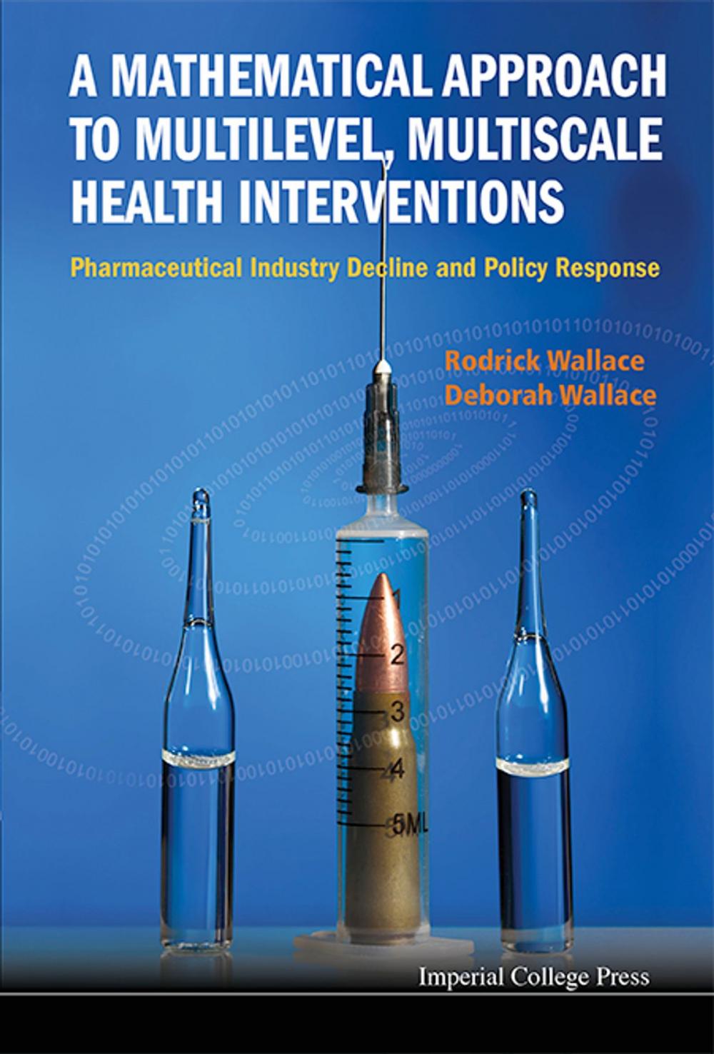 Big bigCover of A Mathematical Approach to Multilevel, Multiscale Health Interventions