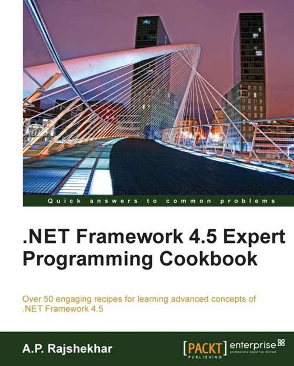 Big bigCover of .Net Framework 4.5 Expert Programming Cookbook