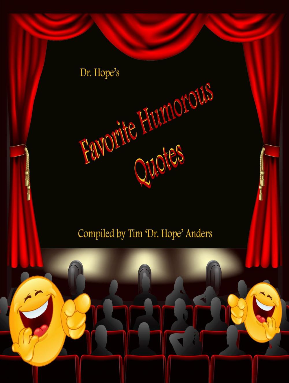 Big bigCover of Dr. Hope’s Favorite Humorous Quotes