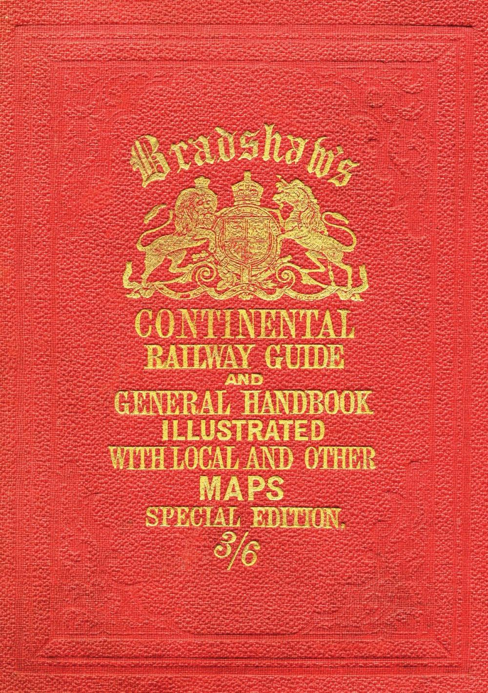 Big bigCover of Bradshaw’s Continental Railway Guide (full edition)