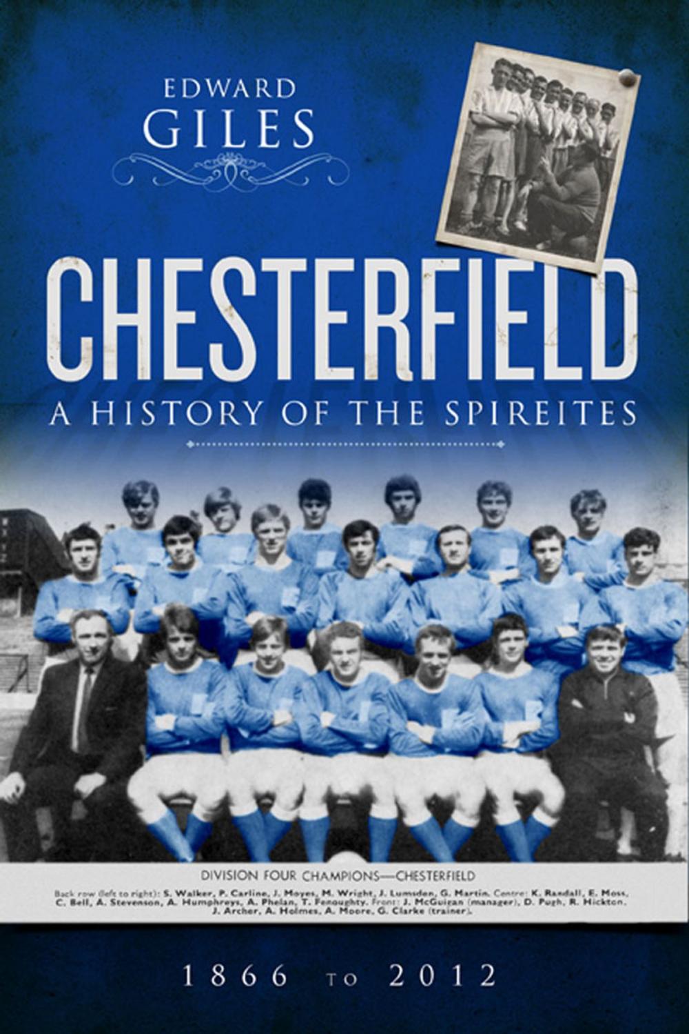 Big bigCover of Chesterfield: A History of the Spireites